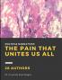 THE PAIN THAT UNITES US ALL