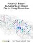 Reservoir Pattern Surveillance of Mature Floods Using Streamlines