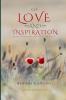 OF LOVE AND INSPIRATION
