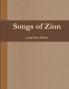 Songs of Zion (Large Print Edition)