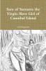 Sara of Sumatra the Virgin Slave Girl of Cannibal Island