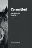 Committed