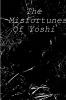 The Misfortunes Of Yoshi