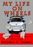 My Life on Wheels
