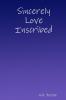 Sincerely Love Inscribed