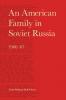 An American Family in Soviet Russia 1966-67