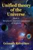 Unified theory of the Universe. Book 2