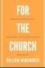 For The Church