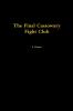 The Final Cassowary Fight Club