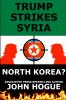 Trump Strikes Syria