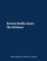 Serious Bodily Injury