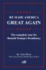 He Made America Great Again