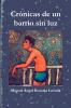 Crónicas de un barrio sin luz