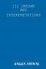 111 DREAMS AND INTERPRETATIONS