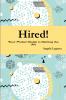 Hired!