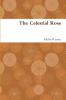 The Celestial Rose