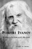 Porfiri Ivanov Russia's Naturalist Healer
