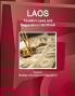 Laos Taxation Laws and Regulations Handbook Volume 1 Strategic Information and Regulations