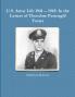 U.S. Army Life 1941 -- 1945