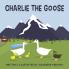 Charlie the Goose