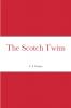 The Scotch Twins