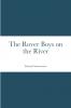 The Rover Boys on the River