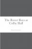 The Rover Boys at Colby Hall