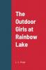 The Outdoor Girls at Rainbow Lake
