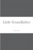 Little Grandfather