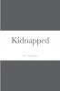 Kidnapped
