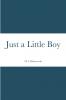 Just a Little Boy