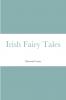 Irish Fairy Tales