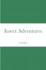 Insect Adventures