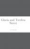 Gloria and Treeless Street