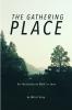 The Gathering Place