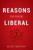Reasons to Vote Liberal