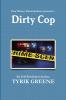 Dirty Cop