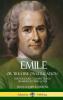 Emile or Treatise on Education
