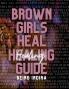 BGH HEALING GUIDE PAPERBACK
