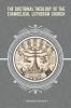 The Doctrinal Theology of the Evangelical Lutheran Church