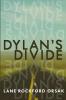 Dylan's Divide