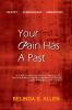 Your pain has a past