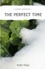 The Perfect Time