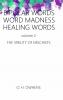 Bipolar Words Word Madness Healing Works vol 2