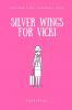 Silver Wings for Vicki