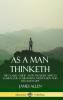 As a Man Thinketh