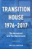 Transition House 1976-2017.