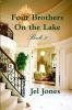 Four Brothers On the Lake   Book 5