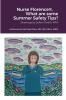 Nurse Florence® What are some Summer Safety Tips?