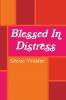 Blessed In Distress